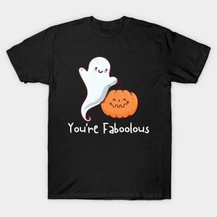 You're Faboolous T-Shirt